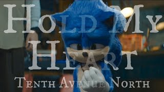 Hold My Heart - Tenth Avenue North || AMV || Sonic 2