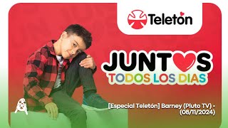 [Especial Teletón] Barney (Pluto TV) • (08/11/2024)