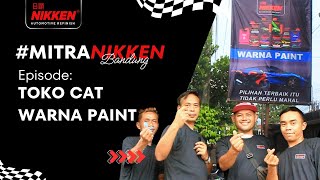 #MitraNikken Bandung Episode: Toko Cat Warna Paint yang NIKKEN Banget!