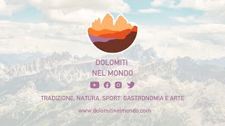 #Dolomiti nel Mondo Intro 2021-22