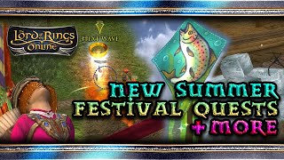 ▲ LOTRO ▲ Summer Festival 2016 - New Quests + More