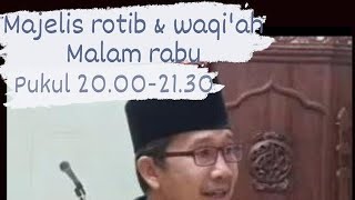 Majelis Rotib & waqiyah malam rabu | 23 januari 2024