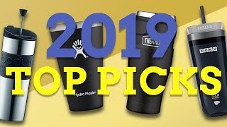 8 Best Travel Coffee Mugs 2019 — Top Picks & Reviews