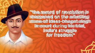 Revolutionary Words: Bhagat Singh Quotes Inspiring Freedom and Change