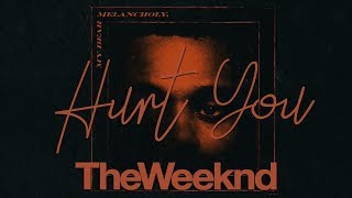 The Weekend - Hurt You [TRADUÇÃO/LEGENDADO]