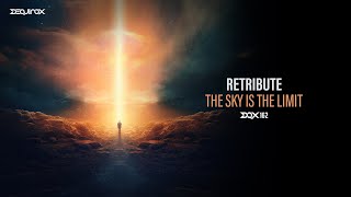 [DQX162] Retribute - The Sky Is The Limit