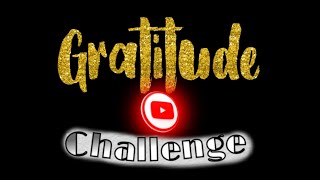 Gratitude: The kind of #challenge that should go viral!