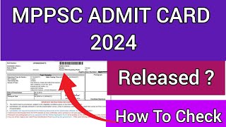 MPPSC PRE Admit Card 2024 | How To Check MPPSC Admit Card 2024