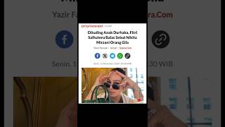 DITUDING ANAK DURHAKA FITRI SALHUTERU BALAS SEBUT NIKITA MIRZANI ORANG GILA #shorts