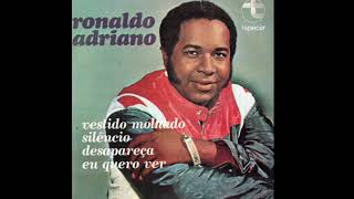 Ronaldo Adriano - Vestido Molhado ( Compacto Duplo )