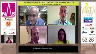 Building Better Mental Health Solutions CLINICAL: NAS-Virtual International Conference