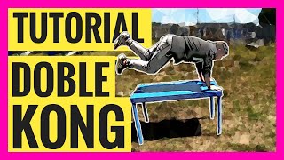 DOBLE GATO | DOUBLE KONG | Tutorial de Parkour y freerunning