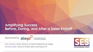 Amplifying Success Before, During and After a Sales Kickoff