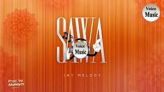 Jay Melody - SAWA (Remix)