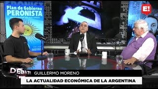 DEBATE GUILLEMO MORENO | ALBERTO SAMID |"ESTO TERMINA CON UN ESTALLIDO SOCIAL" |