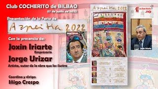 07 de junio de 2022 Presentación de la Feria de Azpeitia 2022