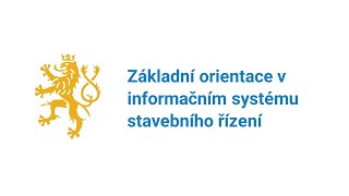 Základní orientace v informačním systému stavebního řízení