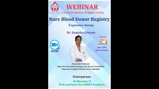 Rare Blood Donor Registry - Dr Deepika Chenna