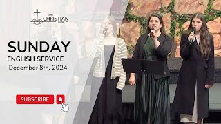 8 December 2024 Sunday - Service in English