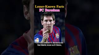 Lesser-Known Facts about FC Barcelona #fcbarcelona #shorts