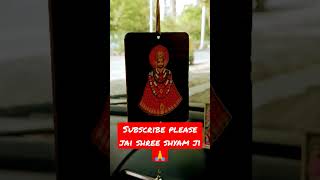 #jai shree shyam ji 🙏#khatushyam #shyam #tranding #viral #shortvideo