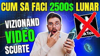 Cum Sa Castigi 2500$ Lunar Vizionand Video Scurte / Castiga Bani Online Pe Telefon Gratis!