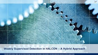 Weakly Supervised Detection in HALCON – A Hybrid Approach