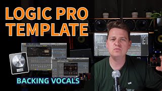 Mix Clear Backing Vocals That Sit Behind The Lead - Free Logic Pro Template