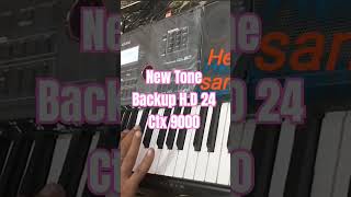 New Tone Backup H D 24 , Casio ctx 9000 .        contact. 9871678372