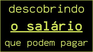 Descobrindo o salário que estão dispostos a pagar - Call em Inglês