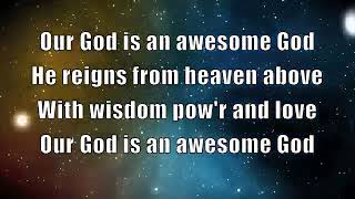 Our God is an awesome