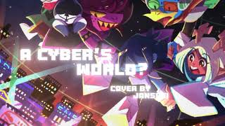 Deltarune Chapter 2 - A Cyber's World? (Remix Arrangement) // Jansrei