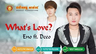 [Full MV] What's Love  - Eno ft  Deeo | Sunday CD Vol Vol 250