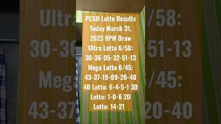 PCSO Lotto Results Today March 31, 2023 9PM Draw    #lottoresult #pcsolottoresults