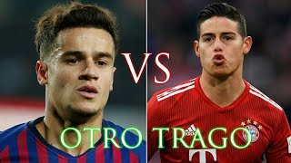 James Rodriguez & Philippe Coutinho•Otro trago•2019ᴴᴰ