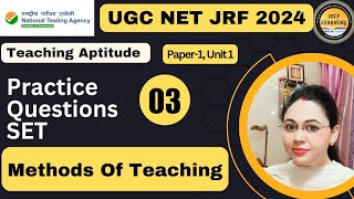 Practice Questions Set -3 // Methods of Teaching Important MCQs for UGC NET 2024 | MONISHA MISHRA