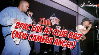 2Pac Live At Club 662 (2020 New Single Shot Camera Angle)