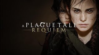 🔴LIVE - A PLAGUE TALE: REQUIEM - EP.4 - In Our Wake - 🌞🐀🌞🐀