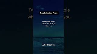 They Can't Look You in the Eyes... What Could It Mean? #shorts  #psychologyfacts  #love  #subscribe