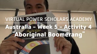 Australia  -  Week 5  - Activity 4 - Aboriginal Boomerang