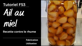 F53 Remèdes maison contre le rhume - partie 1