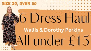 Six Dress Plus Size Sale Haul and Try on. Debenhams #Wallis # DorothyPerkins #over50fashion #size20