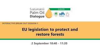 Break out EU Legislation to Protect and Restore Forests