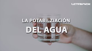 ¿En que consiste la potabilización del agua?