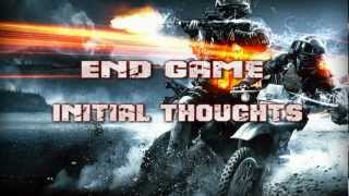 BF3 End Game - Initial Thoughts - Gameplay by Chewy219