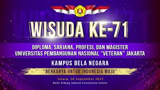 🔴 LIVE | WISUDA KE-71 UPN "VETERAN" JAKARTA