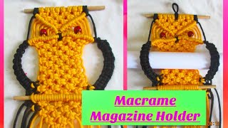 DIY _Macrame Magazine Holder || How To Make Macrame Magazine Holder