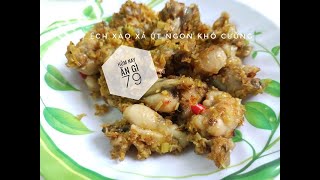 How to make Lemongrass Chili Frog and Frog Sour Soup-Cách làm ếch xào sả ớt siêu ngon | HNAG79 #26