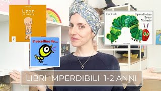 5 Libri imperdibili | 1-2 anni