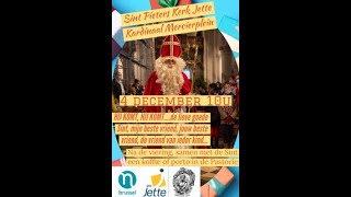 Zondag 4 December  2022, 9.45u ,Sinterklaas, TWEEDE ZONDAG VAN DE ADVENT, Leesjaar A